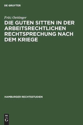 guten Sitten in der arbeitsrechtlichen Rechtsprechung nach dem Kriege