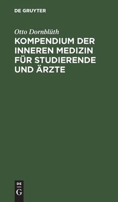 Kompendium der inneren Medizin für Studierende und Ärzte