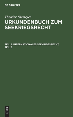 Internationales Seekriegsrecht, Teil 2