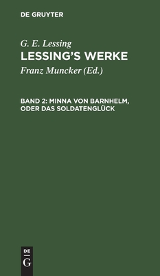 Minna Von Barnhelm, Oder Das Soldatenglück