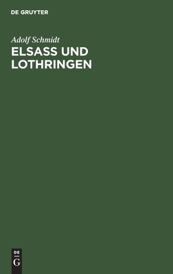 Elsaß Und Lothringen
