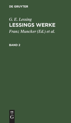 Lessings Werke. Band 2