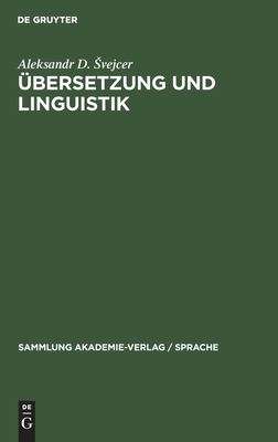 Übersetzung und Linguistik