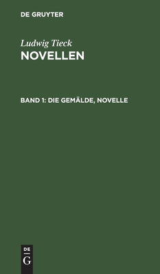 Die Gemälde, Novelle
