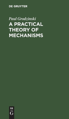 A Practical Theory of Mechanisms