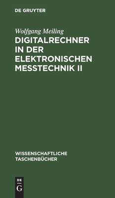 Digitalrechner in der elektronischen Meßtechnik II