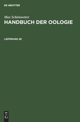Handbuch der Oologie. Lieferung 28