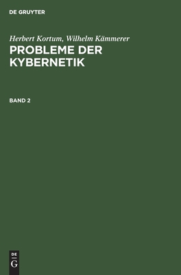 Probleme der Kybernetik. Band 2