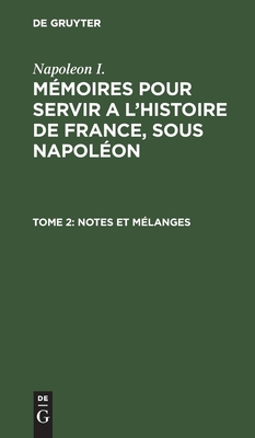 Notes Et Mélanges