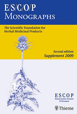 ESCOP Monographs. Second Edition Supplement 2009