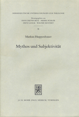 Mythos und Subjektivitat