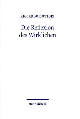 Die Reflexion des Wirklichen