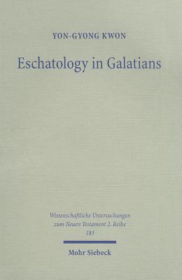 Eschatology in Galatians