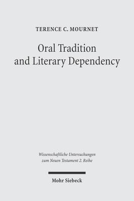 Oral Tradition and Literary Dependency