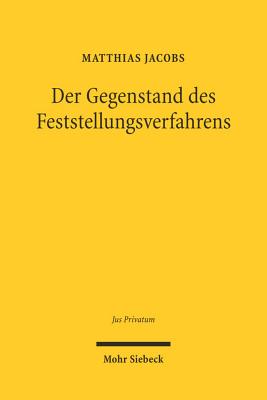 Der Gegenstand des Feststellungsverfahrens