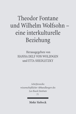 Theodor Fontane und Wilhelm Wolfsohn - eine interkulturelle Beziehung