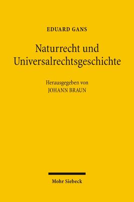 Naturrecht und Universalrechtsgeschichte