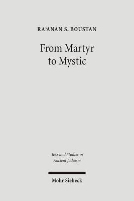 From Martyr to Mystic