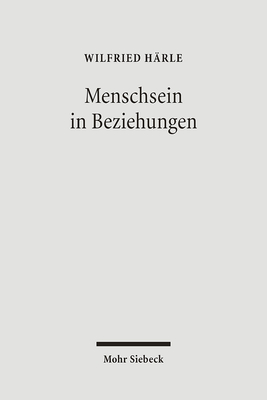 Menschsein in Beziehungen