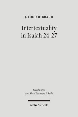 Intertextuality in Isaiah 24-27