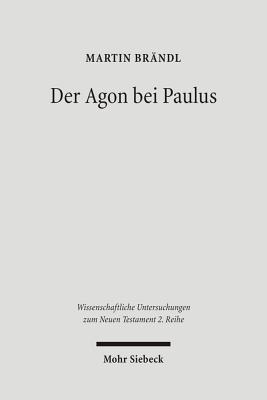 Der Agon bei Paulus