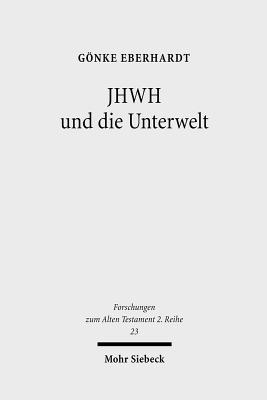 JHWH und die Unterwelt