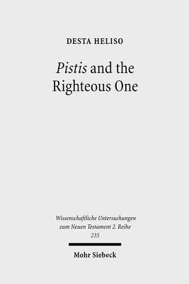 Pistis and the Righteous One