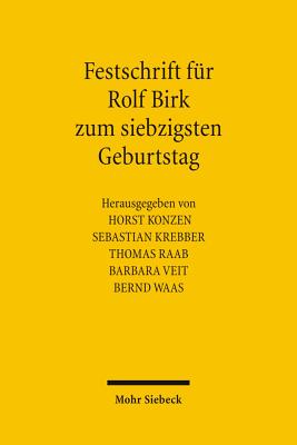 Festschrift fur Rolf Birk zum siebzigsten Geburtstag