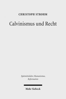 Calvinismus und Recht