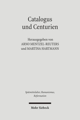 Catalogus und Centurien