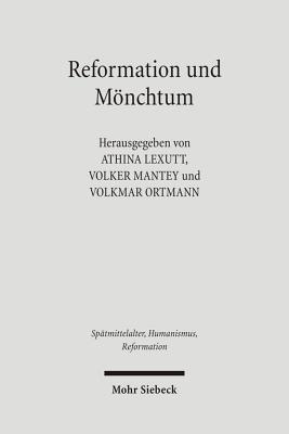 Reformation und Moenchtum