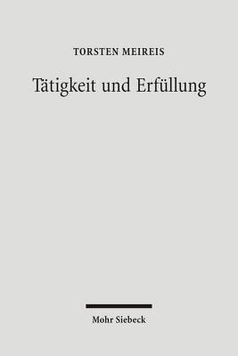 Tatigkeit und Erfullung