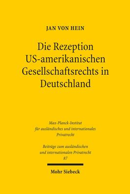 Die Rezeption US-amerikanischen Gesellschaftsrechts in Deutschland