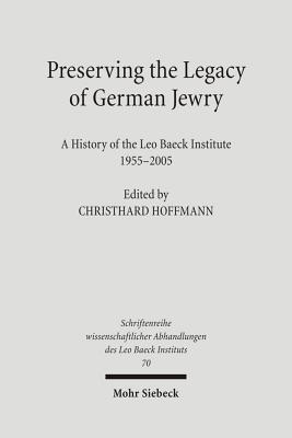 Preserving the Legacy of German Jewry