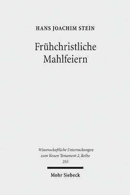 Fruhchristliche Mahlfeiern