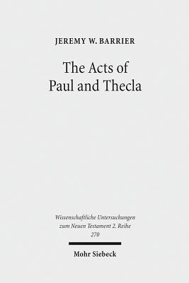 The Acts of Paul and Thecla