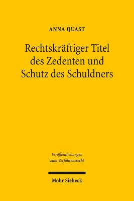 Rechtskraftiger Titel des Zedenten und Schutz des Schuldners