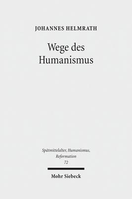 Wege des Humanismus