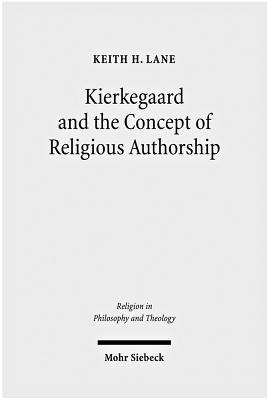 Kierkegaard and the Concept of Religious Authorship