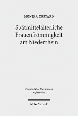 Spatmittelalterliche Frauenfroemmigkeit am Niederrhein