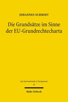 Die Grundsatze im Sinne der EU-Grundrechtecharta