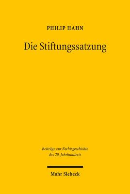 Die Stiftungssatzung