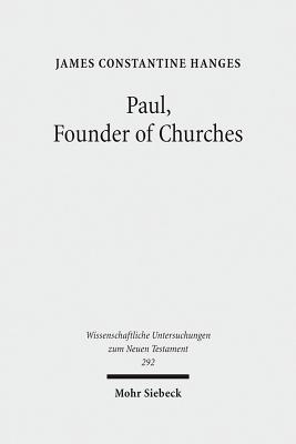 Paul, Founder of Churches