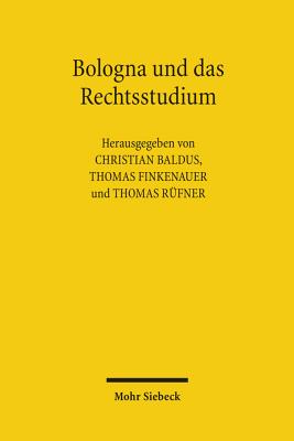 Bologna und das Rechtsstudium