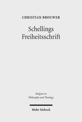 Schellings Freiheitsschrift