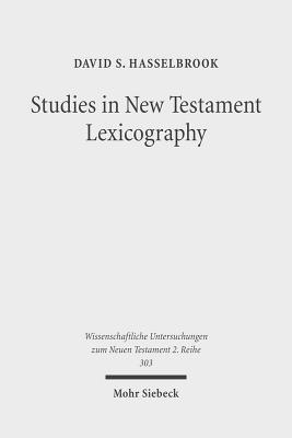 Studies in New Testament Lexicography