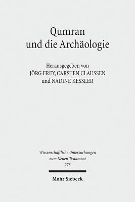 Qumran und die Archaologie