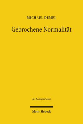 Gebrochene Normalitat