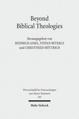 Beyond Biblical Theologies