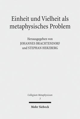 Einheit und Vielheit als metaphysisches Problem